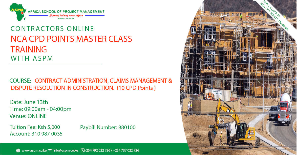 National Construction Authority (NCA) CPD Points training- Contract Administration, Claims Management & Dispute Resolution in Construction